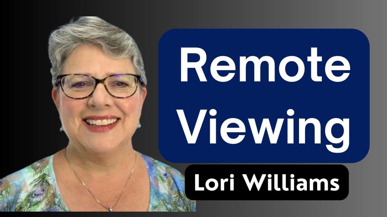 Lori Williams on Remote Viewing, Bigfoot, & the Mysteries of the Universe
